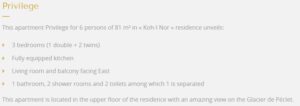 This is the apartment description for the Koh I Nor 6 person privilege apartment